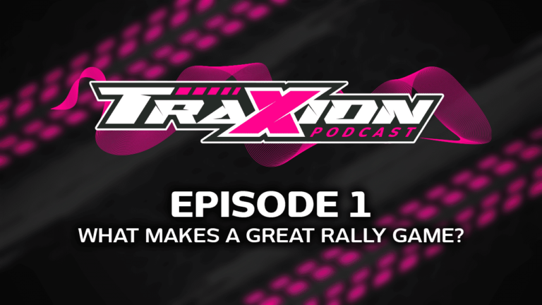 What makes a great rally game? Traxion podcast episode one