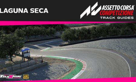 Assetto Corsa Competizione Laguna Seca track guide