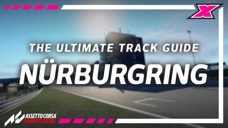 Assetto Corsa Competizione Nurburgring Track Guide