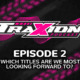 Traxion podcast episode 2, 2021 racing video game preview