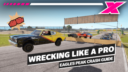 WATCH: A very serious Wreckfest Eagles Peak Motorpark track guide