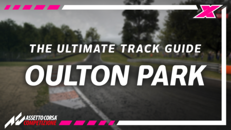 WATCH: Oulton Park Assetto Corsa Competizione track guide
