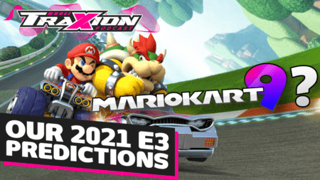 E3 2021 racing game predictions – The Traxion.GG Podcast, Season 2, Episode 2