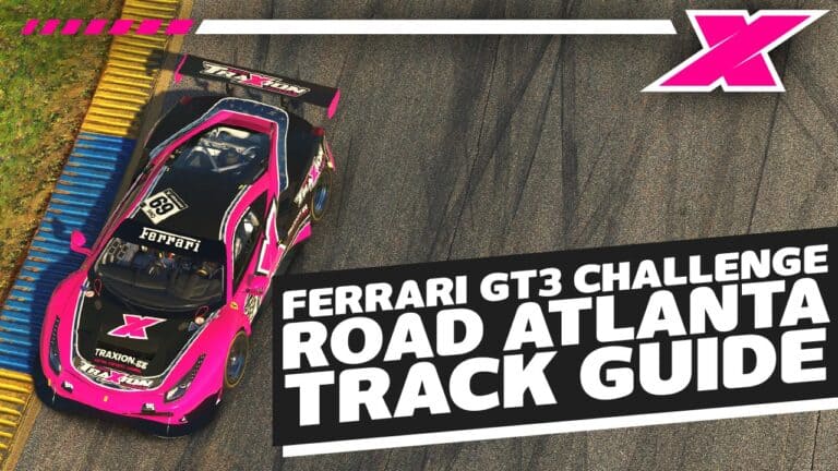 2021 iRacing Season 4 Ferrari GT3 Challenge - Week 7, Road Atlanta Track Guide | Dave Cam