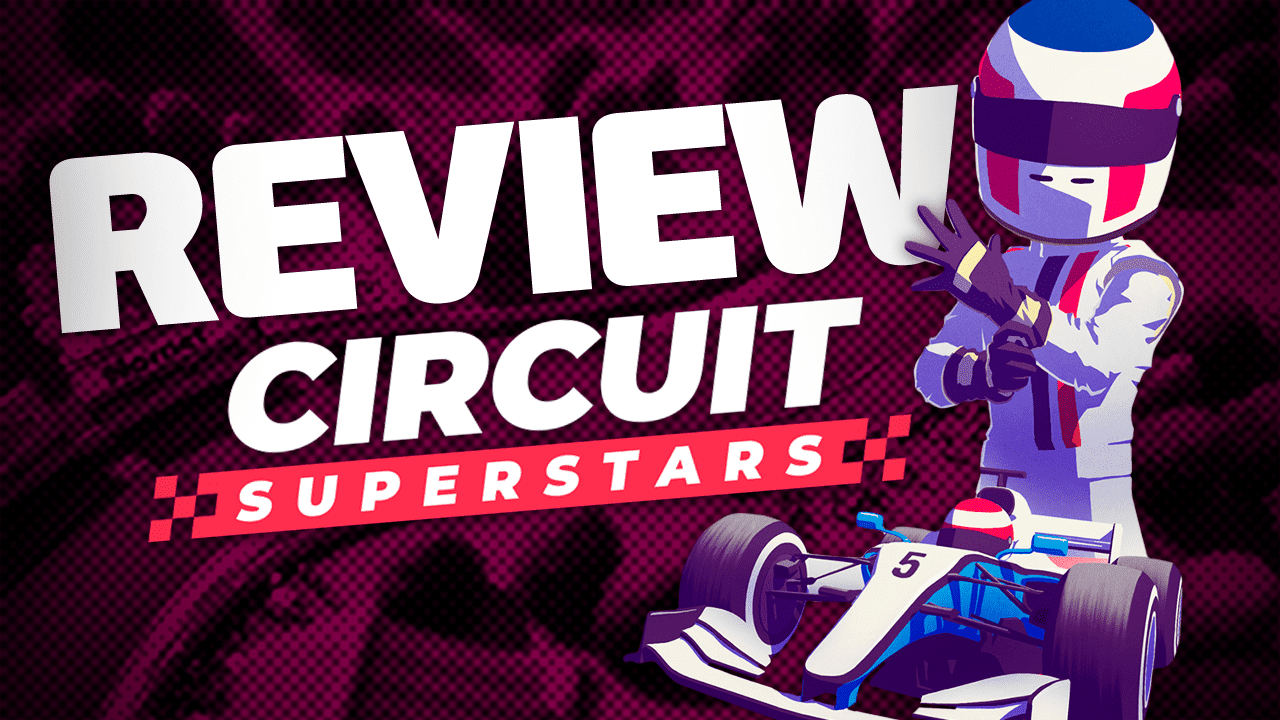 WATCH: Circuit Superstars review