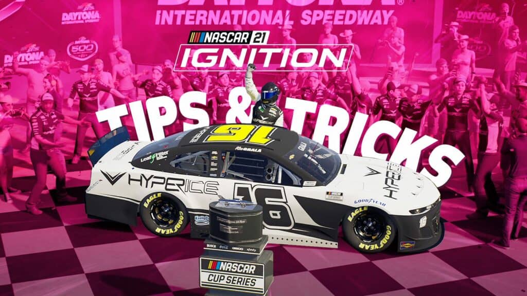 NASCAR 21 Ignition beginner tips and tricks Traxion