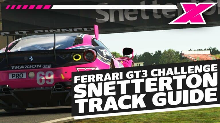 2021 iRacing Season 4 Ferrari GT3 Challenge - Week 8, Snetterton 200 Track Guide | Dave Cam