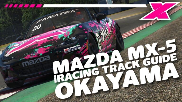 2022 iRacing Season 1 Global Mazda MX-5 Fanatec Cup – Week 2 at Okayama Track Guide | Dave Cam