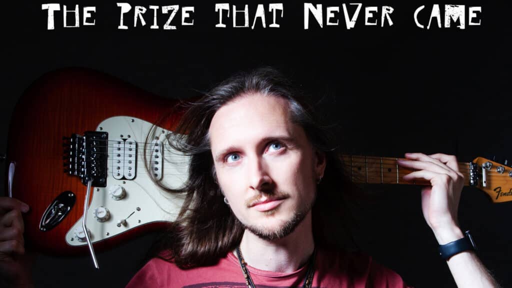 Justin Towell - The Prize That Never Came