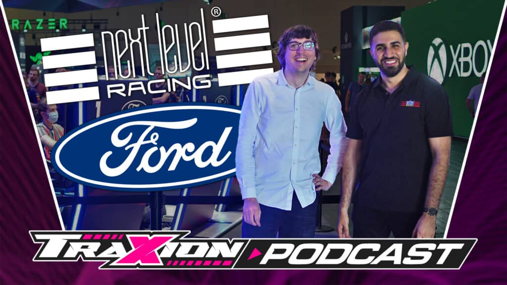 How Ford and Next Level Racing are pushing sim racing forward | Traxion.GG Podcast S5 E3