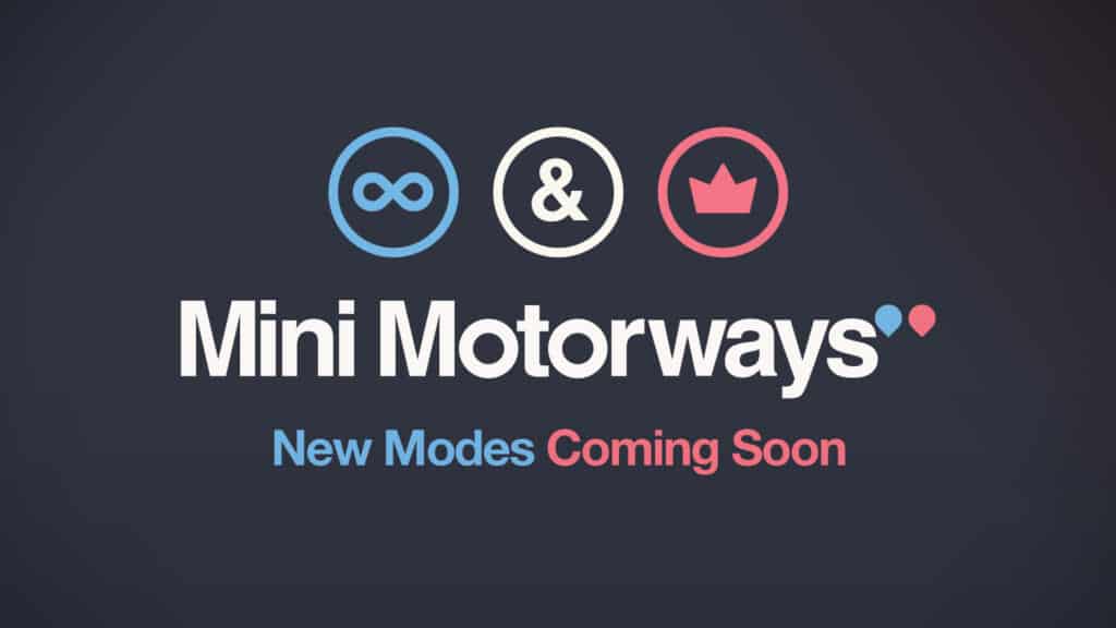 Mini Motorways November 2022 new modes