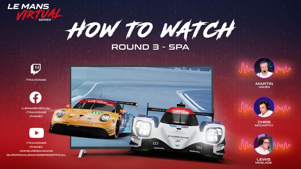 Le Mans Virtual Series 6 Hours of Spa 2022 how to watch