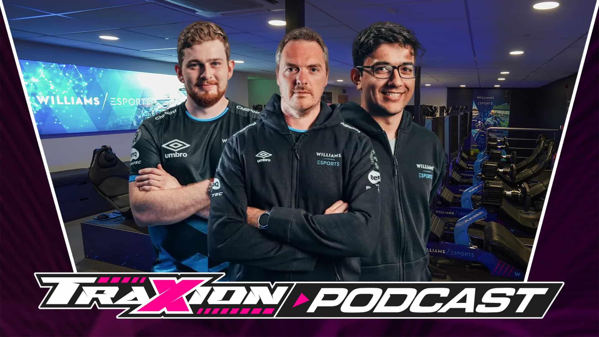 Why Williams Esports is about more than just competition | Traxion.GG Podcast S5 E13