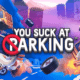 You Suck at Parking announces PlayStation demo