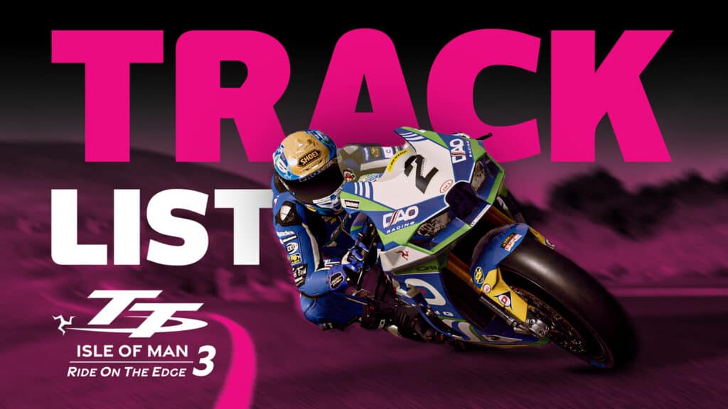 TT Isle of Man: Ride on the Edge 3 complete track list