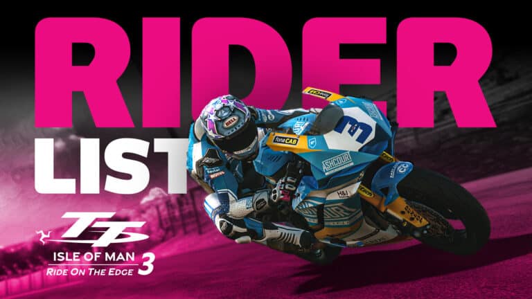 TT Isle of Man: Ride on the Edge 3 complete bike and rider list 