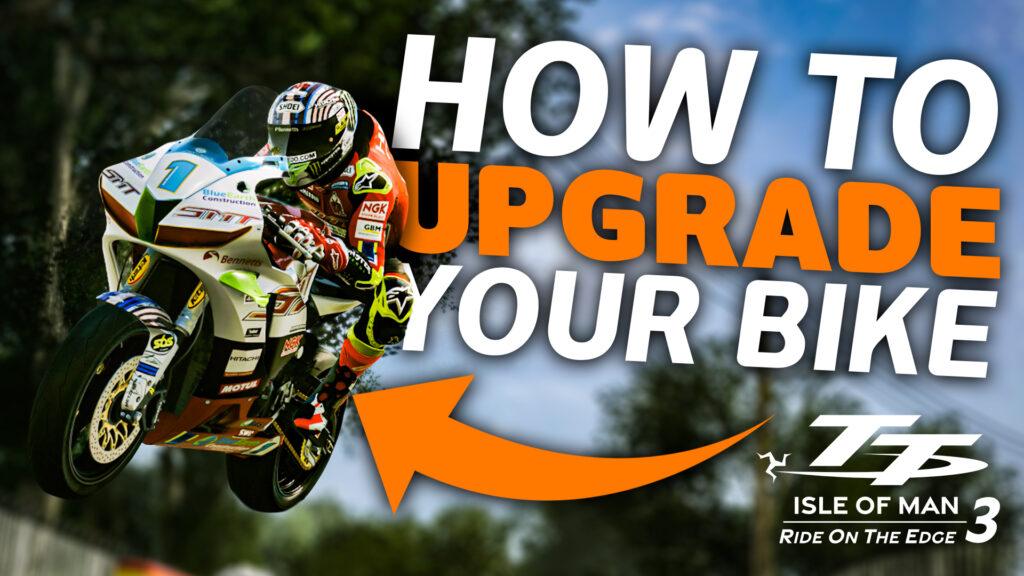 How to upgrade your bike in TT Isle of Man: Ride on the Edge 3 