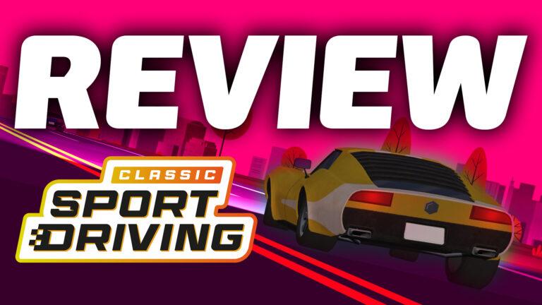 Back to basics: Classic Sport Driving review 
