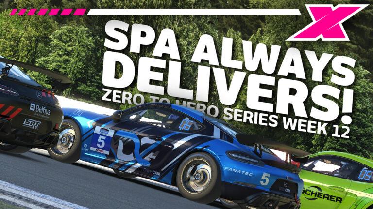 Dave Cam's Zero to Hero - Week 12, GT4 at Spa