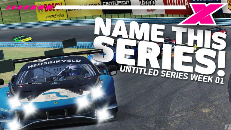 Dave Cam's 'Name This Series' Series - Week 1, Ferrari GT3 at The Glen