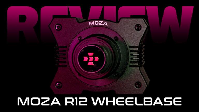 Moza R12 Direct Drive Wheelbase review: a significant step forward