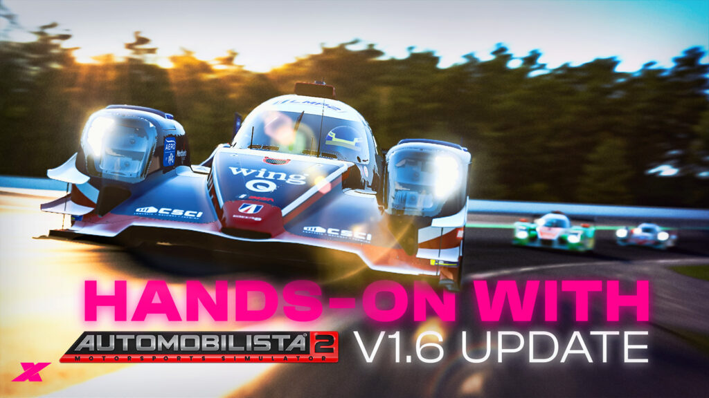 A step change for Automobilista 2: Hands-on with the v1.6 update