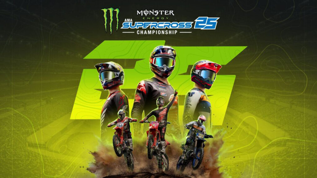Rebooted Monster Energy Supercross 25 game releases April