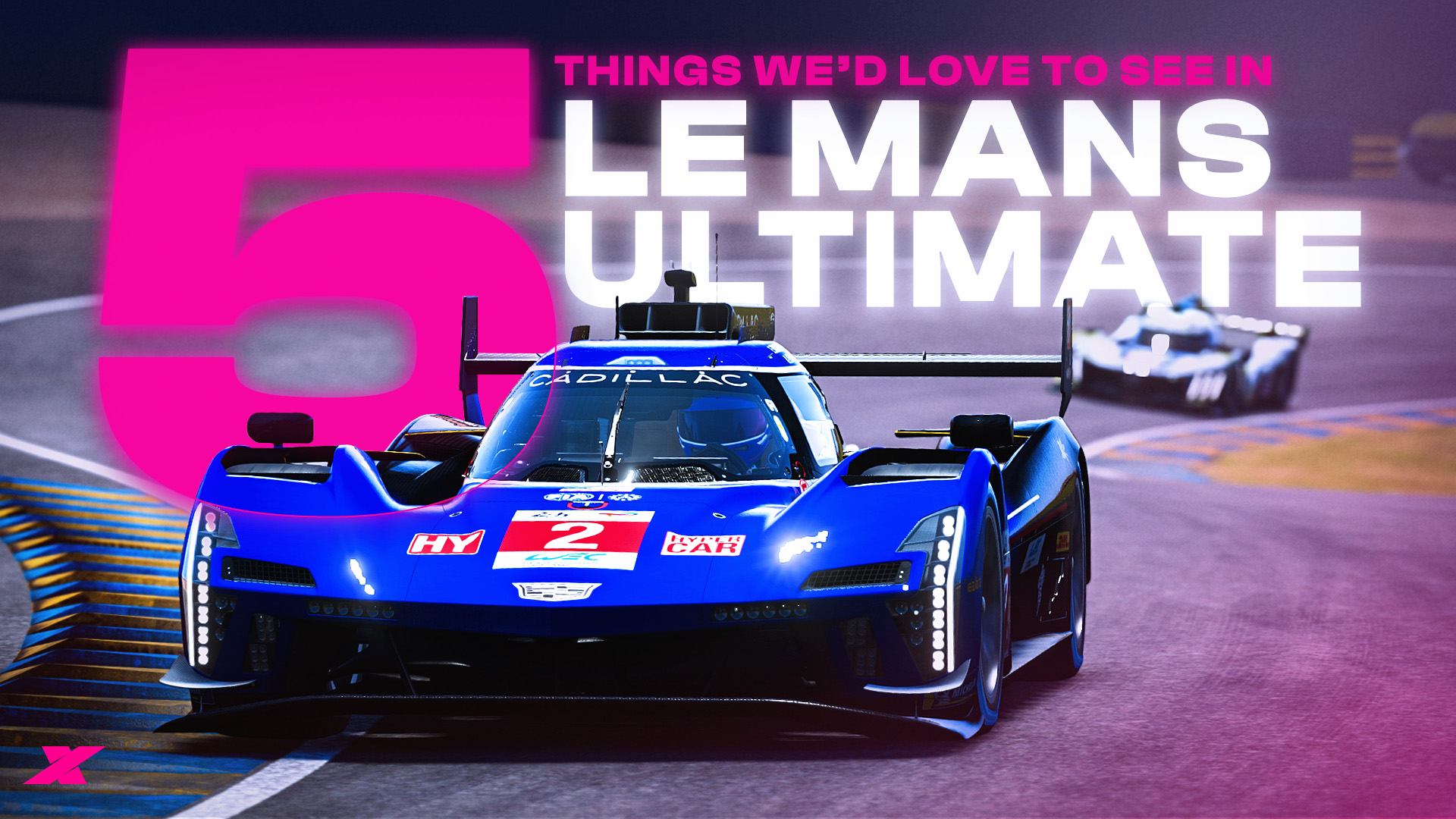 Five things we’d love to see in Le Mans Ultimate