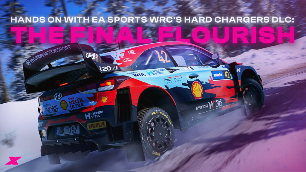EA Sports WRC’s Hard Chargers DLC hands-on: The final flourish