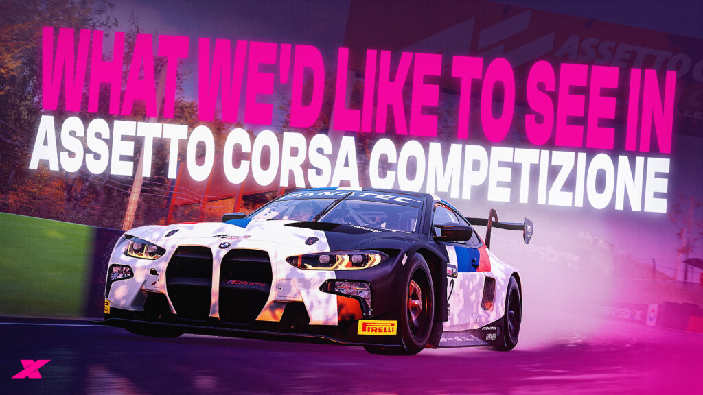 What we’d like to see in Assetto Corsa Competizione in the next 12 months 